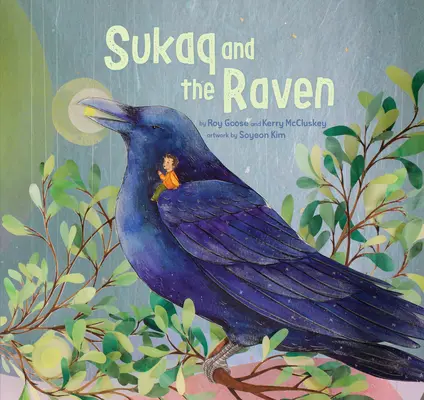 Sukaq și corbul - Sukaq and the Raven
