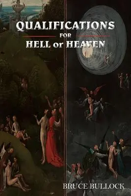 Calificări pentru iad sau cer - QUALIFICATIONS FOR HELL or HEAVEN
