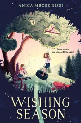 Sezonul dorințelor - Wishing Season