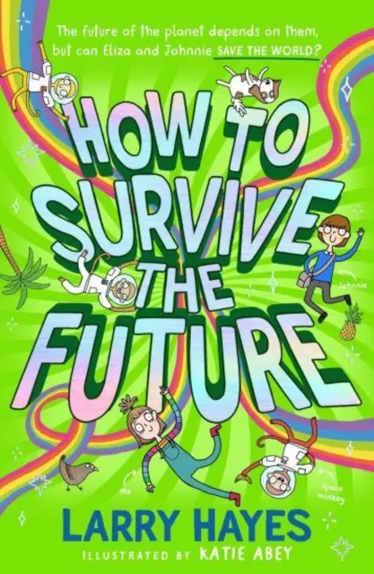 Cum să supraviețuim viitorului - How to Survive The Future