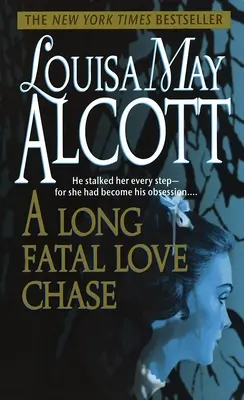 O lungă și fatală urmărire amoroasă - A Long Fatal Love Chase