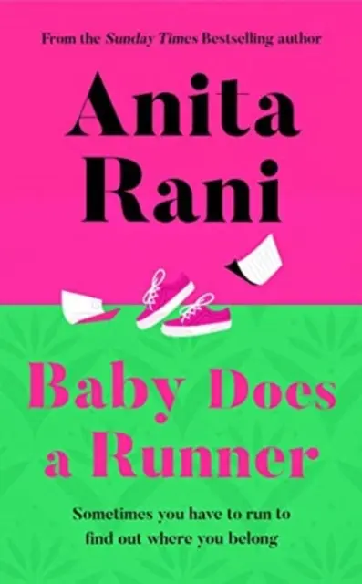 Baby Does A Runner - Romanul de debut al Anitei Rani - Baby Does A Runner - The debut novel from Anita Rani