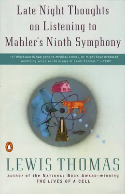 Gânduri nocturne despre ascultarea Simfoniei a IX-a a lui Mahler - Late Night Thoughts on Listening to Mahler's Ninth Symphony
