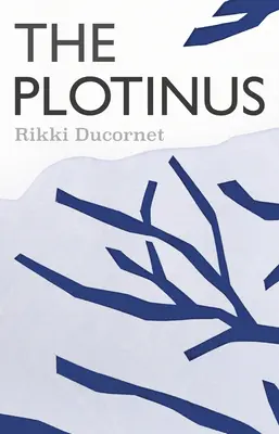 Plotinul - The Plotinus