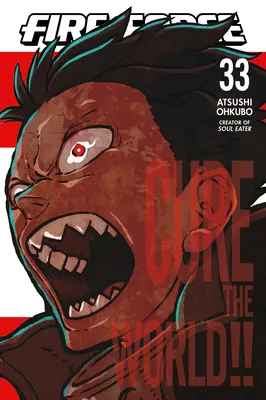 Forța focului 33 - Fire Force 33