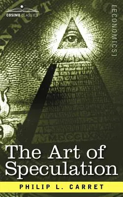 Arta de a specula - The Art of Speculation