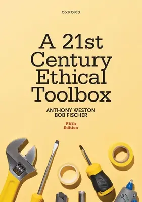 O cutie de instrumente etice pentru secolul XXI - A 21st Century Ethical Toolbox