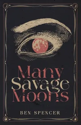 Multe luni sălbatice - Many Savage Moons