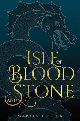Insula de sânge și piatră - Isle of Blood and Stone