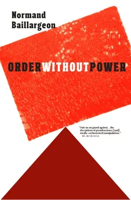 Ordine fără putere: O introducere în anarhism: Istorie și provocări actuale - Order Without Power: An Introduction to Anarchism: History and Current Challenges