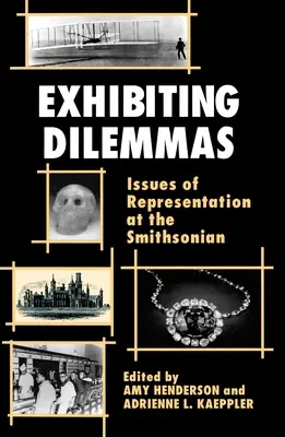 Expunerea dilemelor: Probleme de reprezentare la Smithsonian - Exhibiting Dilemmas: Issues of Representation at the Smithsonian