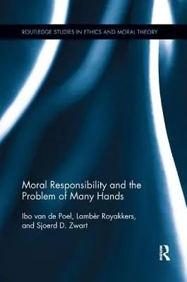Responsabilitatea morală și problema multor mâini - Moral Responsibility and the Problem of Many Hands