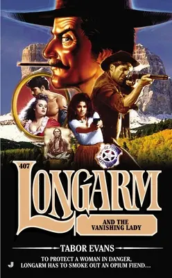 Longarm și doamna dispărută - Longarm and the Vanishing Lady