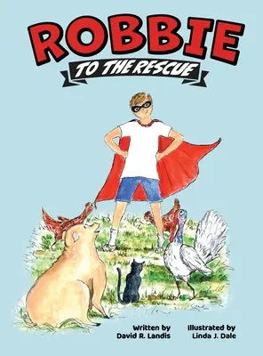 Robbie la salvare - Robbie to the Rescue
