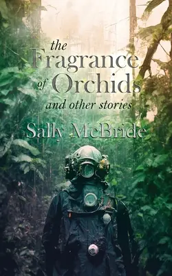 Parfumul de orhidee și alte povestiri - The Fragrance of Orchids and Other Stories