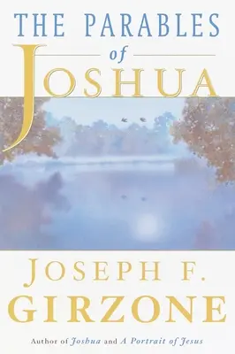 Parabolele lui Iosua - The Parables of Joshua