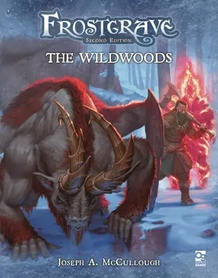Frostgrave: Pădurile sălbatice - Frostgrave: The Wildwoods