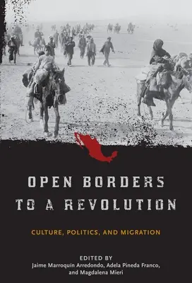 Frontiere deschise pentru o revoluție: Cultură, politică și migrație - Open Borders to a Revolution: Culture, Politics, and Migration