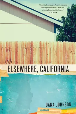 În altă parte, California - Elsewhere, California