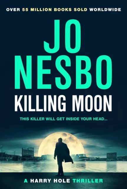 Killing Moon - Noul thriller bestseller Sunday Times - Killing Moon - The NEW Sunday Times bestselling thriller