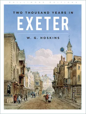 Două mii de ani în Exeter - Two Thousand Years in Exeter