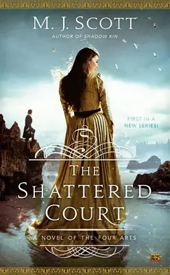 Curtea sfărâmată - The Shattered Court