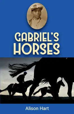 Caii lui Gabriel - Gabriel's Horses