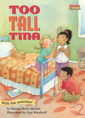 Tina prea înaltă - Too-Tall Tina
