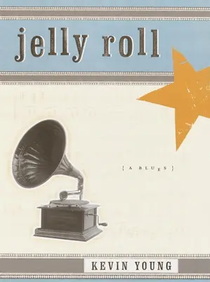 Jelly Roll: Un Blues - Jelly Roll: A Blues