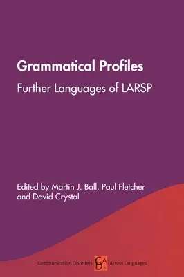Profiluri gramaticale: Alte limbi din Larsp - Grammatical Profiles: Further Languages of Larsp