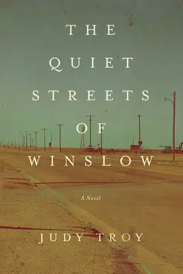 Străzile liniștite din Winslow - Quiet Streets Of Winslow