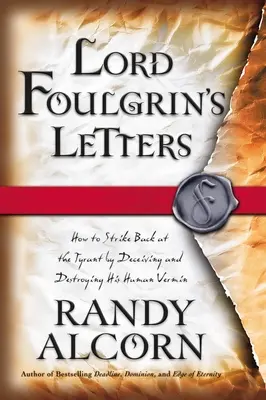 Scrisorile Lordului Foulgrin - Lord Foulgrin's Letters