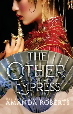 Cealaltă împărăteasă - The Other Empress