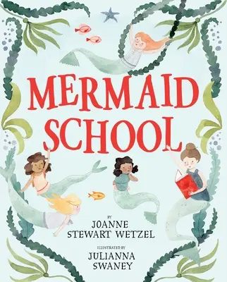 Școala Sirenelor - Mermaid School
