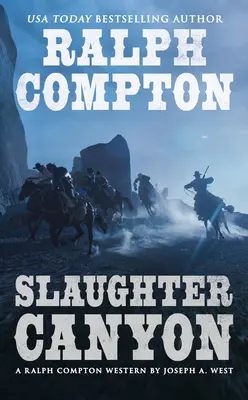 Ralph Compton Canionul Măcelului - Ralph Compton Slaughter Canyon