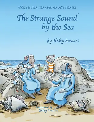 Strange Sound by the Sea (Un sunet ciudat la malul mării) - Strange Sound by the Sea