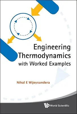 Termodinamică inginerească cu exemple de lucru - Engineering Thermodynamics with Worked Examples