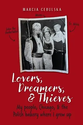 Iubitori, visători și hoți - Lovers, Dreamers, & Thieves