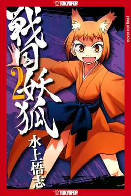 Sengoku Youko, volumul 2: volumul 2 - Sengoku Youko, Volume 2: Volume 2