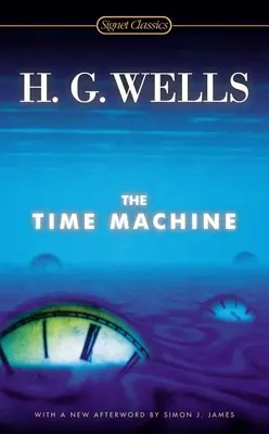 Mașina timpului - The Time Machine