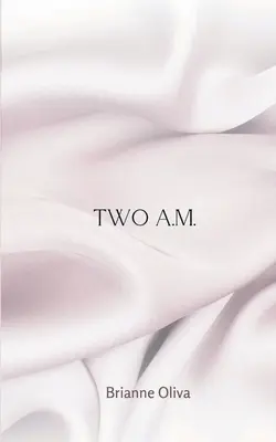 două a.m. - two a.m.