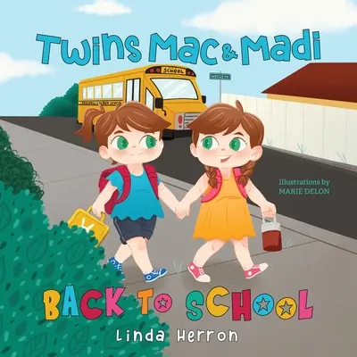 Gemenii Mac & Madi înapoi la școală - Twins Mac & Madi Back to School