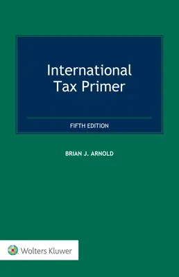 Abecedar fiscal internațional - International Tax Primer