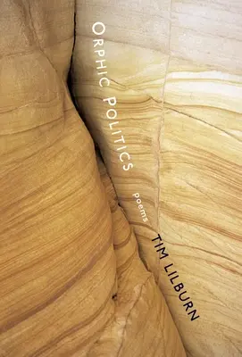 Orphic Politics: Poezii - Orphic Politics: Poems