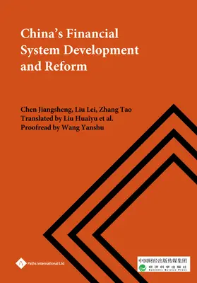 Dezvoltarea și reforma sistemului financiar al Chinei - China's Financial System Development and Reform