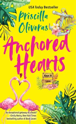 Anchored Hearts: O a doua șansă romantică latino-americană amuzantă - Anchored Hearts: An Entertaining Latinx Second Chance Romance