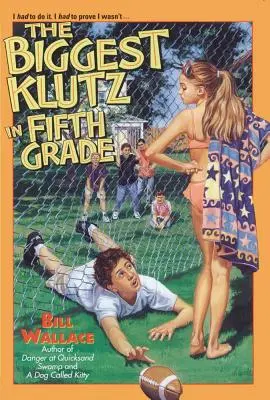Cel mai mare neîndemânatic din clasa a cincea - The Biggest Klutz in Fifth Grade