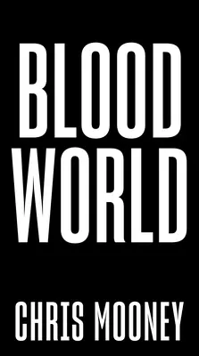 Lumea sângelui - Blood World