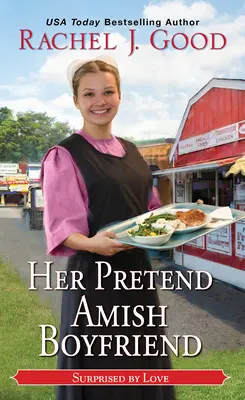 Prefăcutul ei iubit Amish - Her Pretend Amish Boyfriend