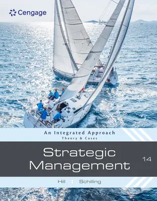 Management strategic: Teorie și cazuri: O abordare integrată - Strategic Management: Theory & Cases: An Integrated Approach